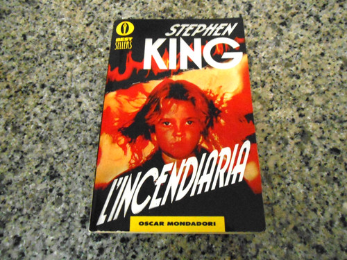 Stephen king incendiaria - -,