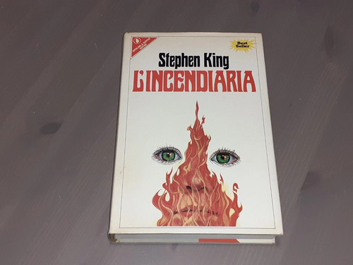 Stephen king incendiaria - stephen, l'incendiaria