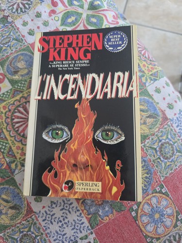 Stephen king incendiaria - -, l'incendiaria