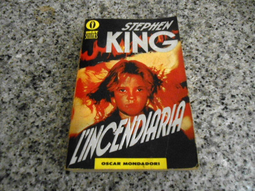 Stephen king incendiaria - stephen,