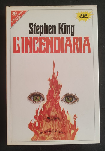Stephen king incendiaria - stephen, l'incendiaria