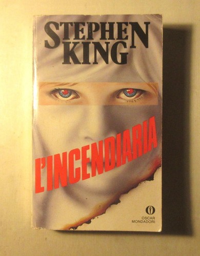 Stephen king incendiaria - king, l'incendiaria.