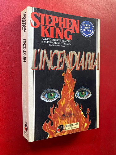 Stephen king l - king, l'incendiaria