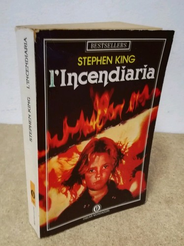 Stephen king incendiaria - king,, 'l'incendiaria'