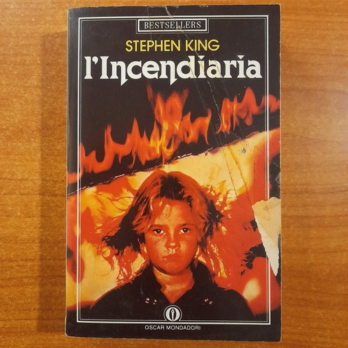Incendiaria stephen king - l'incendiaria,