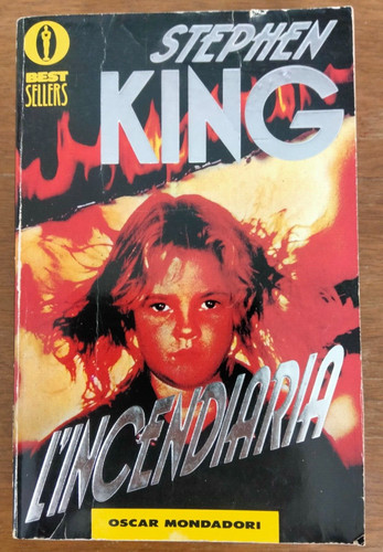Incendiaria stephen king - "l'incendiaria,