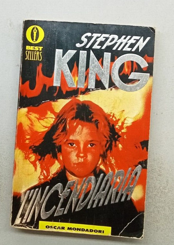 Incendiaria stephen king - stephen,
